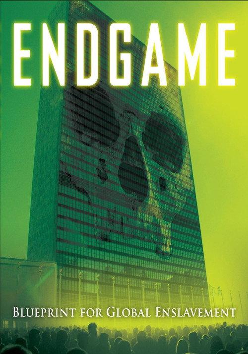 Endgame: Blueprint for Global Enslavement 2007 official movie poster