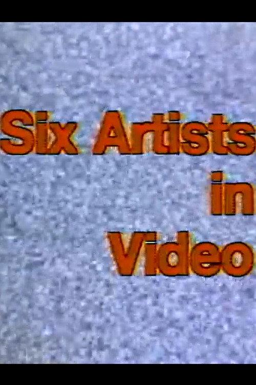 Group Portrait: Six Artists in Video 1978 official movie poster