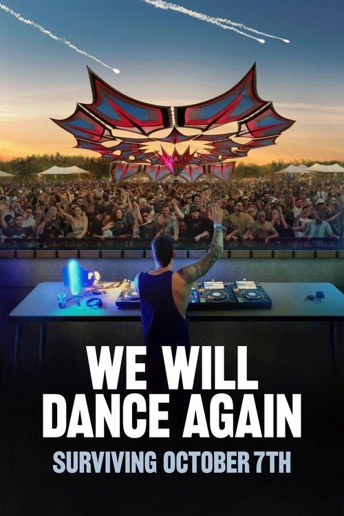 We Will Dance Again 2024 official movie poster