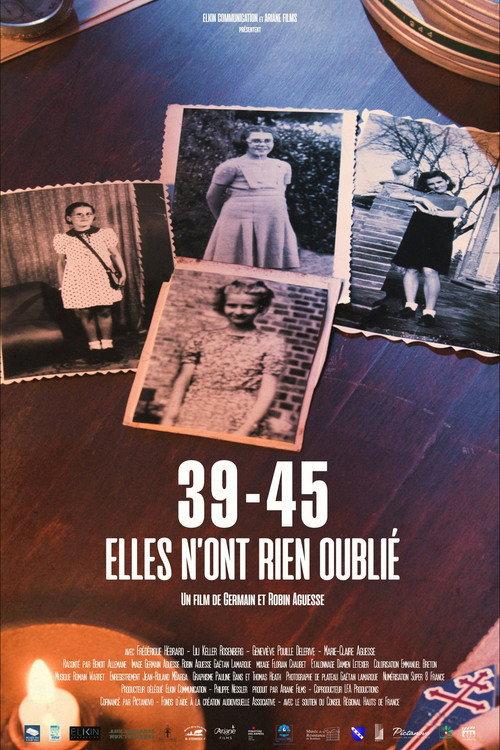 39-45, elles n'ont rien oublié 2024 official movie poster