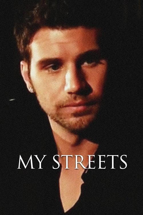 My Streets 2009 official movie poster