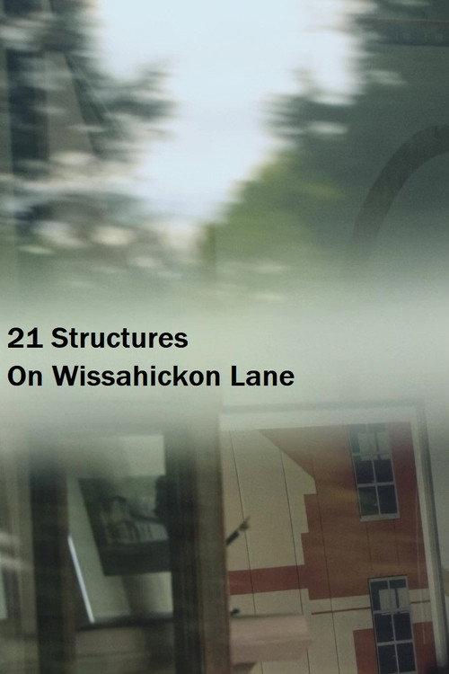 21 Structures On Wissahickon Lane 2026 official movie poster