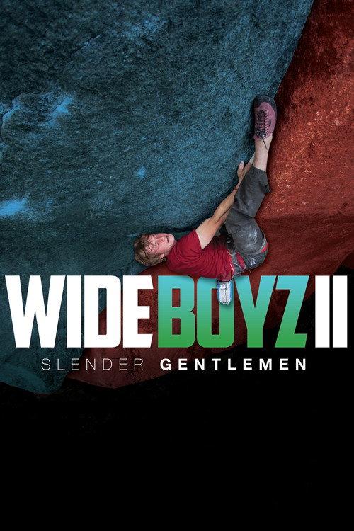 Wide Boyz II – Slender Gentlemen 2014 official movie poster