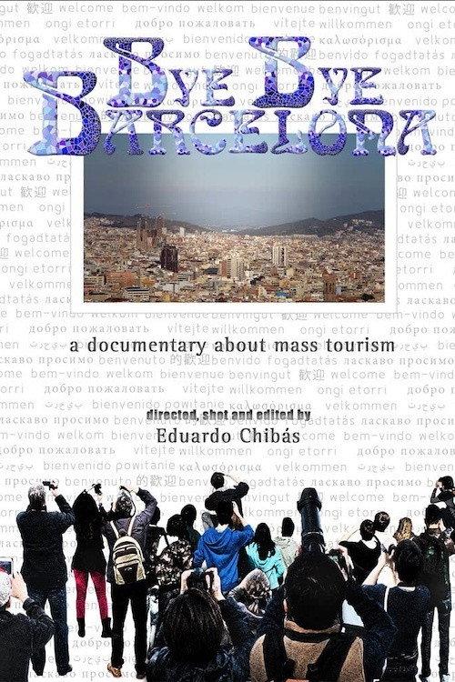 Bye Bye Barcelona 2014 official movie poster