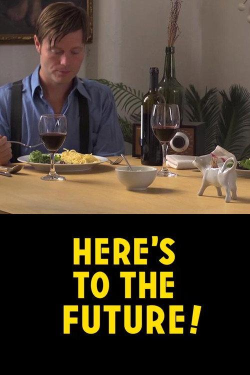 Here's to the Future! 2014 official movie poster