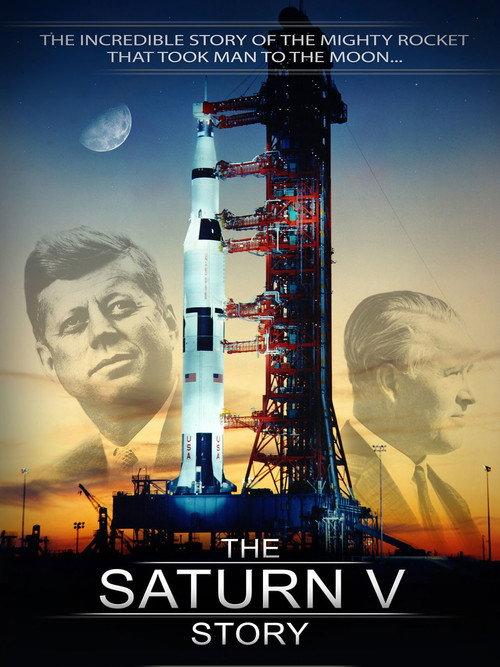 The Saturn V Story 2014 official movie poster