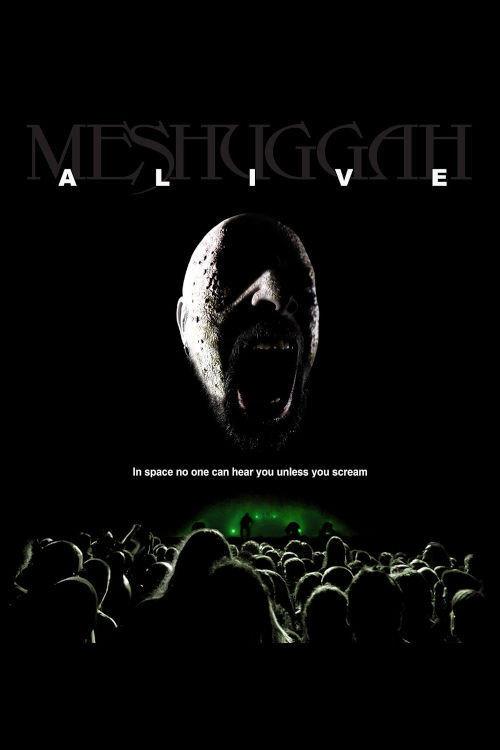 Meshuggah: Alive 2010 official movie poster