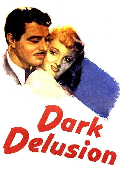 Dark Delusion 1947 official movie poster