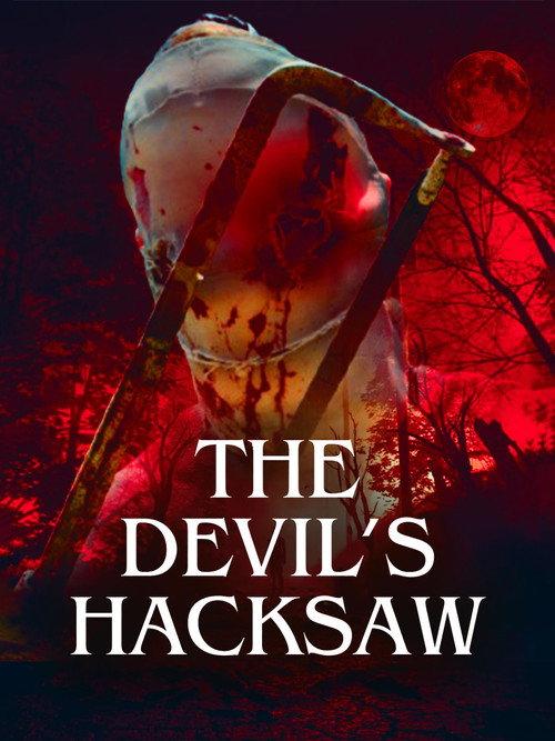The Devil's Hacksaw 2025 official movie poster
