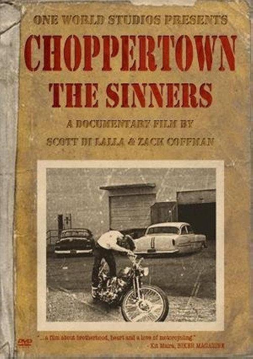 Choppertown: The Sinners 2005 official movie poster