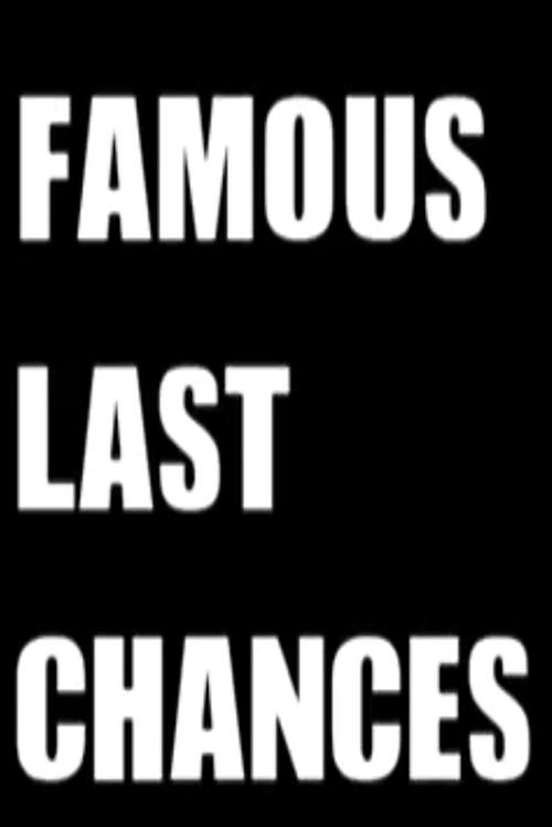 Famous Last Chances 1998 official movie poster