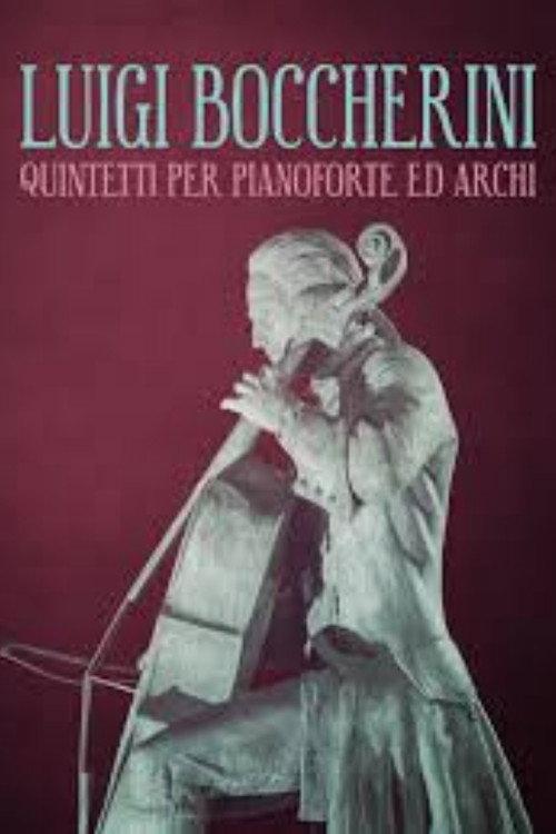 Quintetti per pianoforte e archi 2021 official movie poster