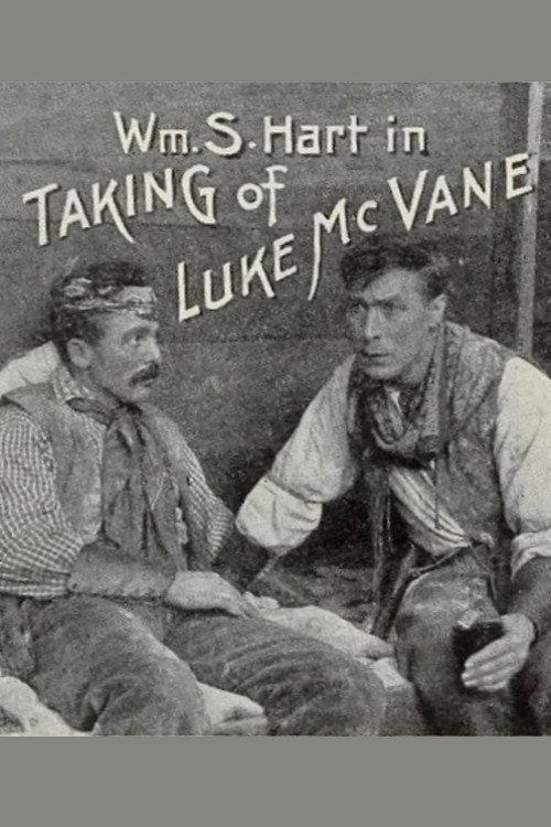 The Taking of Luke McVane 1915 official movie poster