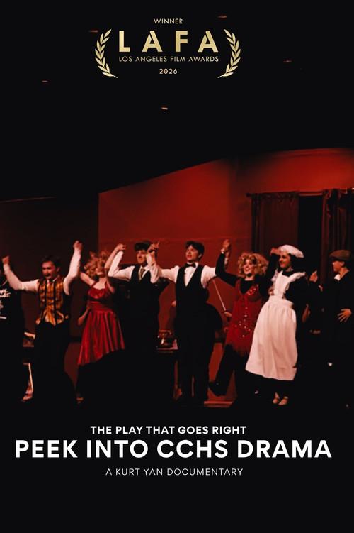 The Play That Goes Right: Peek Into CCHS Drama 2025 official movie poster
