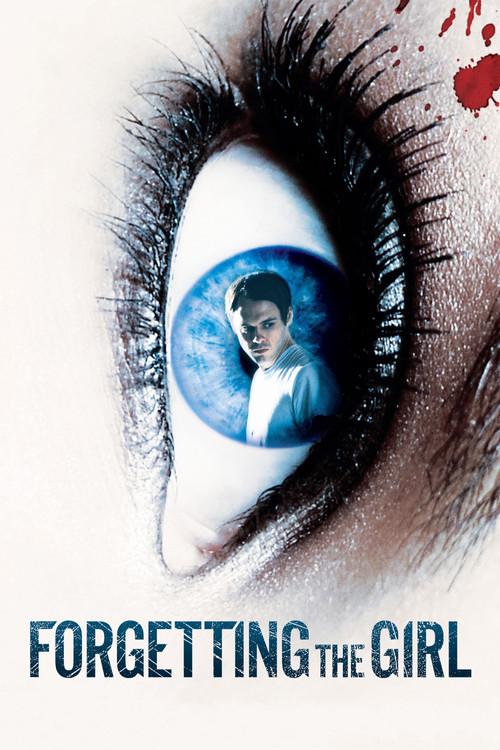 Forgetting the Girl 2012 official movie poster