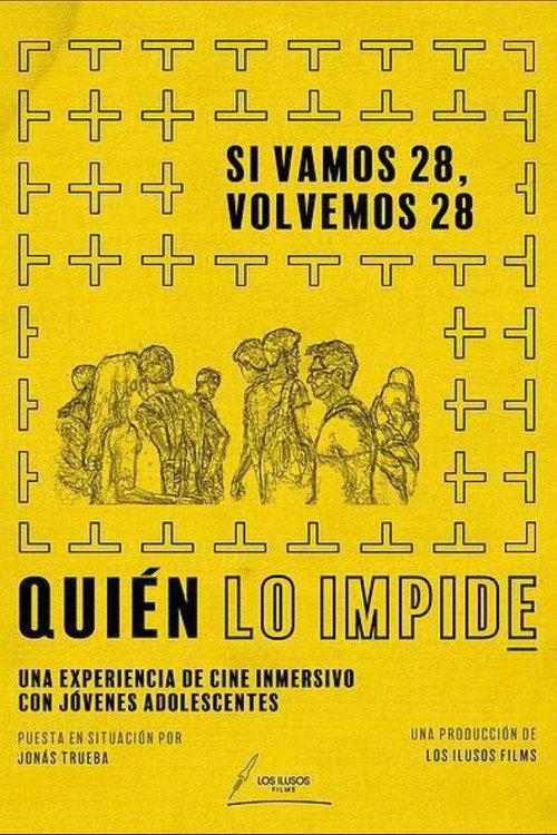 Si vamos 28, volvemos 28 2018 official movie poster