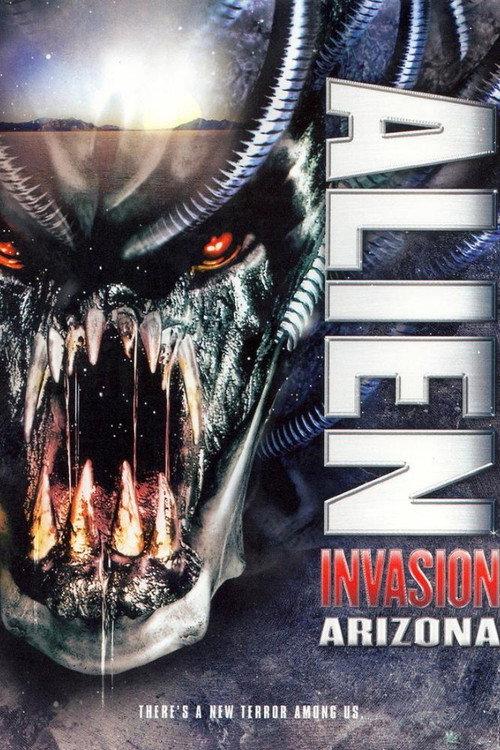 Alien Invasion Arizona 2007 official movie poster