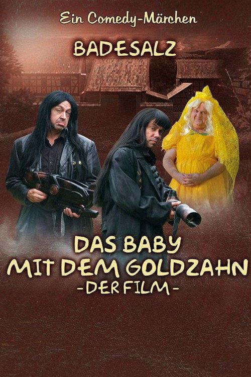 Das Baby mit dem Goldzahn 2009 official movie poster