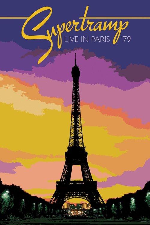Supertramp : Live in Paris '79 2012 official movie poster