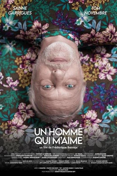 Un homme qui m'aime 2022 official movie poster