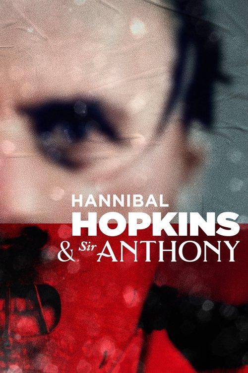 Hannibal Hopkins & Sir Anthony 2021 official movie poster