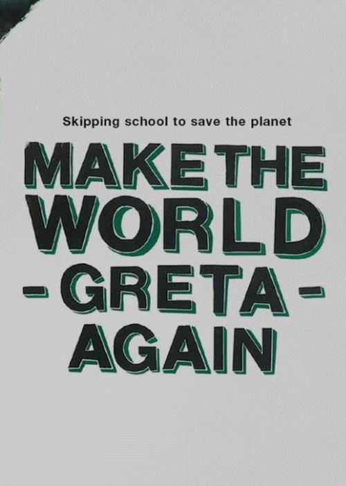 Make the World Greta Again 2019 official movie poster