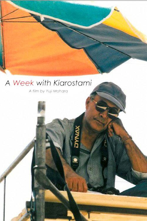 A Week With Kiarostami 1999 official movie poster