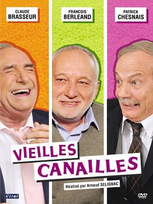 Vieilles canailles 2010 official movie poster