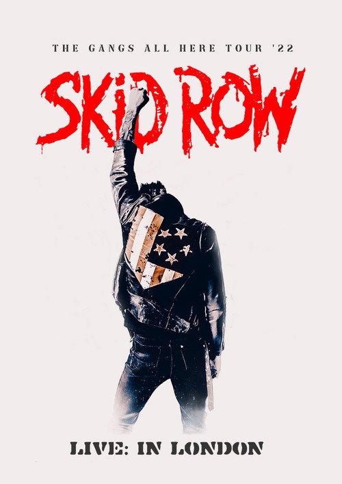 Skid Row - Live in London 2024 2024 official movie poster