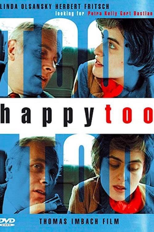 Happy Too 2002 official movie poster