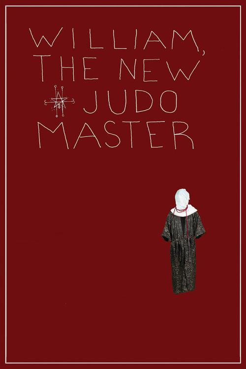 William, the New Judo Master 2016 official movie poster