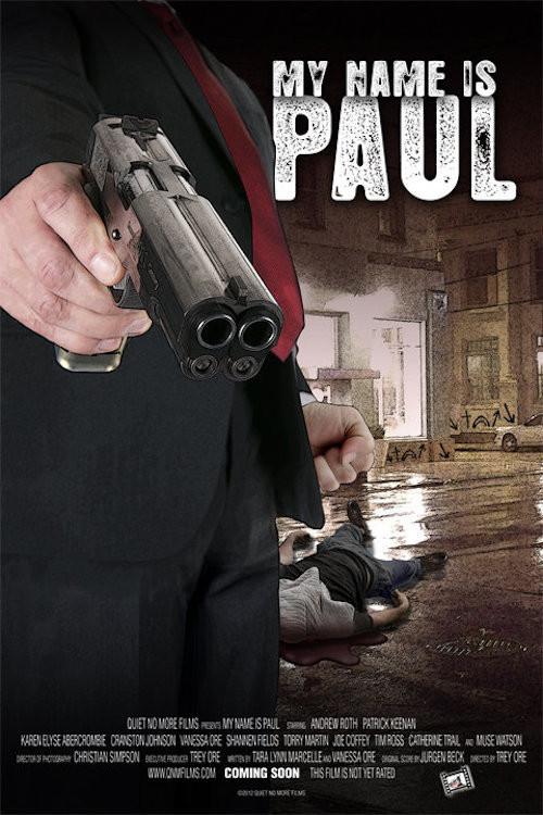 My Name Is Paul 2013 official movie poster