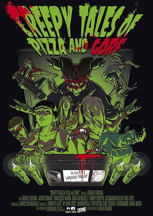Creepy Tales of Pizza and Gore 2014 official movie poster