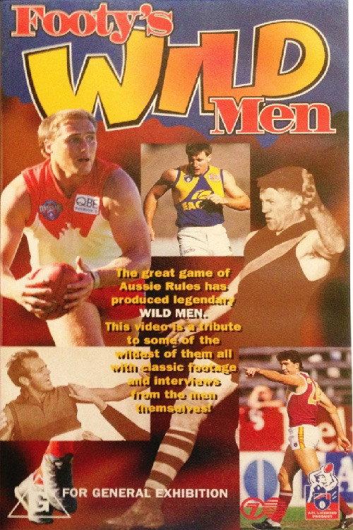Footy's Wild Men 1996 official movie poster