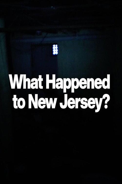 What Happened to New Jersey? 2025 official movie poster
