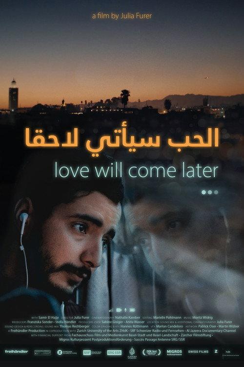 Love Will Come Later 2021 official movie poster