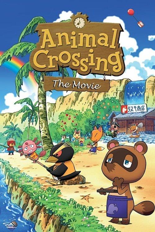 Animal Crossing: The Movie 2006 official movie poster
