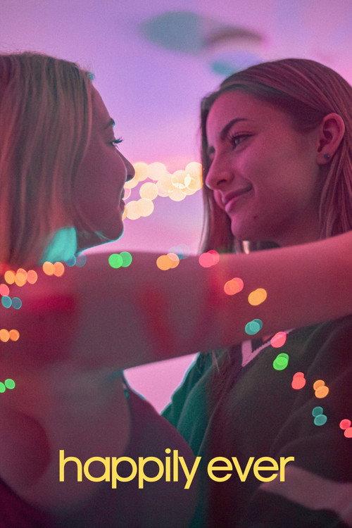 Happily Ever 2020 official movie poster