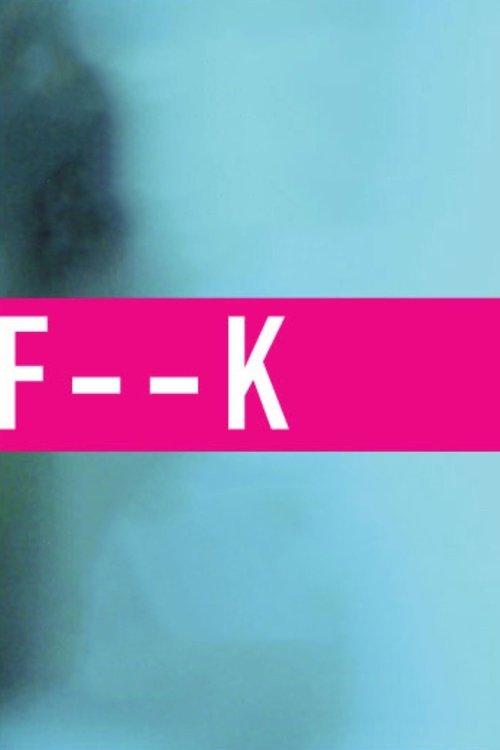 F--k 2010 official movie poster