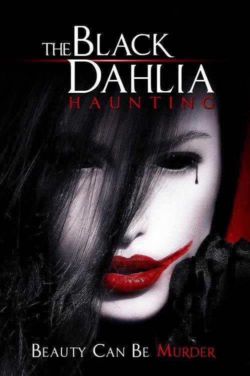 The Black Dahlia Haunting 2012 official movie poster