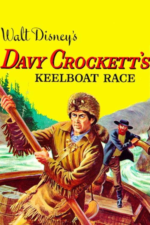 Davy Crockett's Keelboat Race 1955 official movie poster
