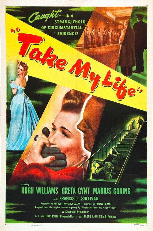 Take My Life 1947 official movie poster