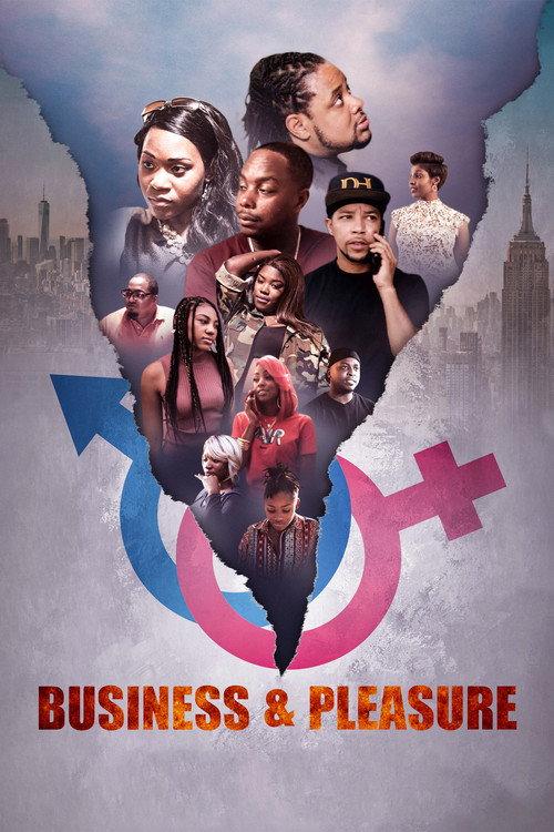 Business & Pleasure 2018 official movie poster