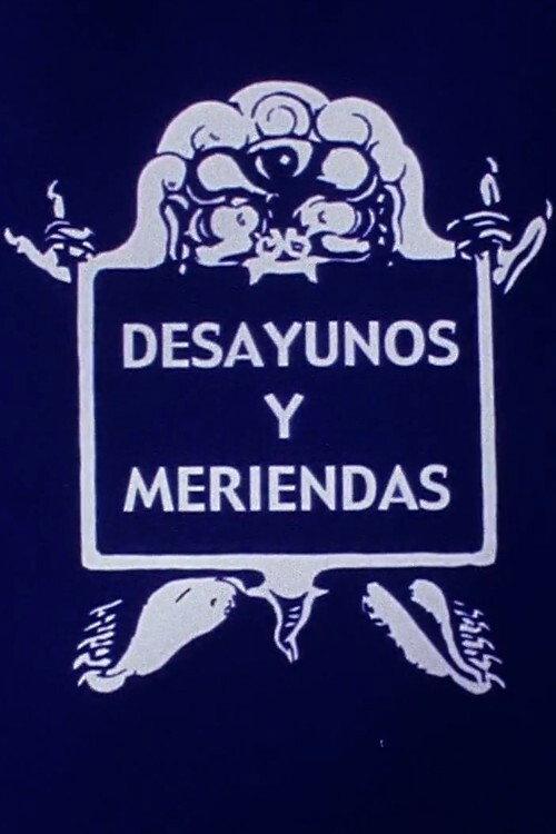 Desayunos y meriendas 2002 official movie poster