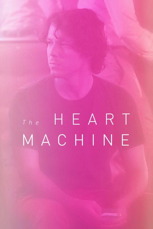 The Heart Machine 2014 official movie poster