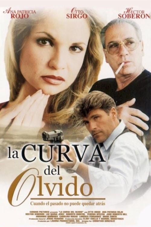 La Curva Del Olvido 2004 official movie poster