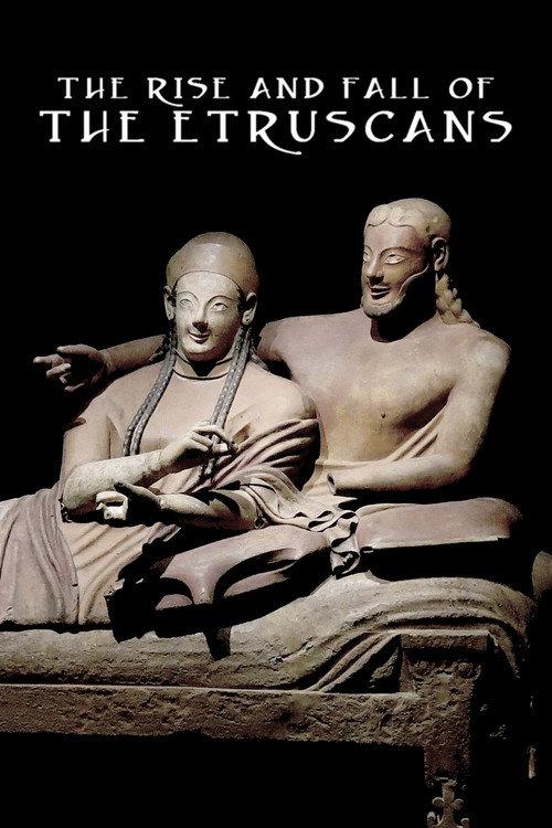 The Rise and Fall of the Etruscans 2022 official movie poster