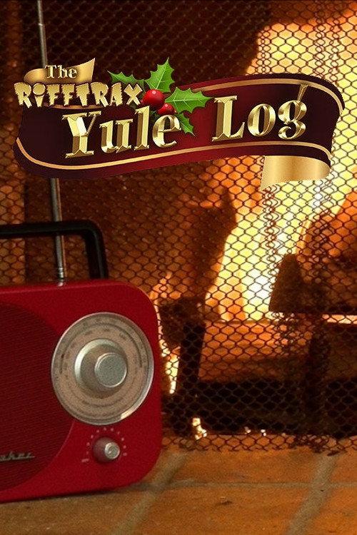 The Rifftrax Yule Log 2018 official movie poster