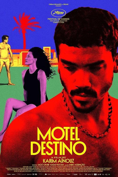 Motel Destino 2024 official movie poster