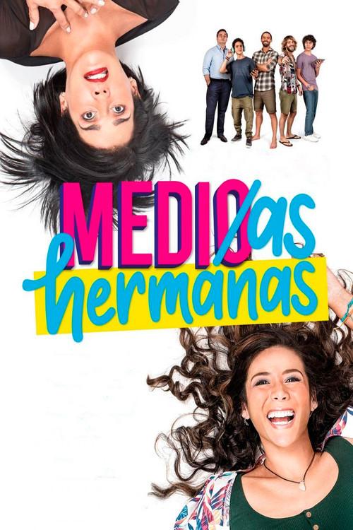 Medias hermanas 2021 official movie poster